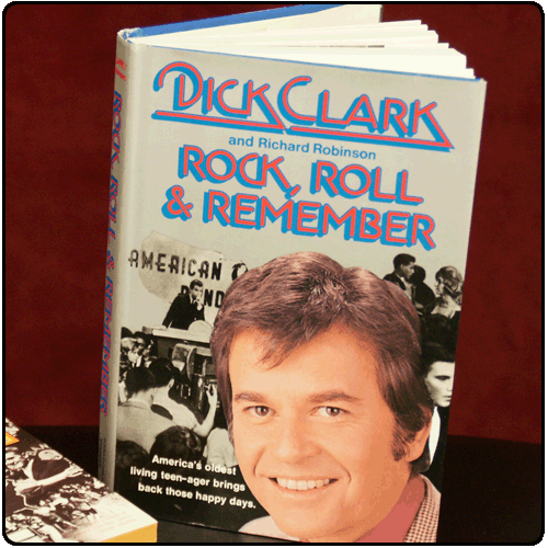Dick Clark - Rock, Roll and Remember (Hardcover)