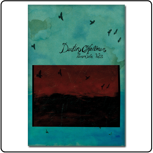 Dustin OHalloran - Piano Solos Vol 2 Song Book