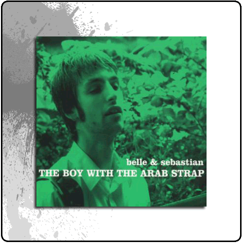 Belle And Sebastian - The Boy With The Arab Strap (CD Album)