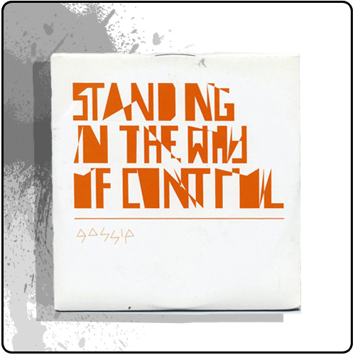 Back Yard Recordings - Gossip- Standing In The Way Of Control (Remixes)