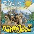 Bowling For Soup : Fishin For Woos
