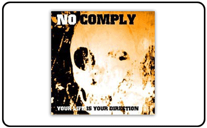 Big Cheese Magazine - No Comply - Your Life (Is Your Direction)