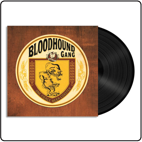 Bloodhound Gang - One Fierce Beer Coaster