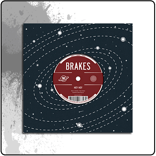 Brakes - Hey Hey