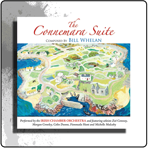 Bill Whelan - The Connemara Suite