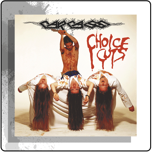 Carcass - Choice Cuts