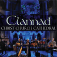 Clannad : Live At Christ Church Cathedral CD