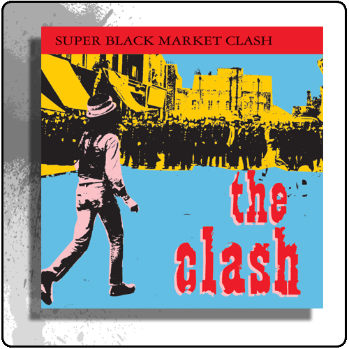 The Clash - Super Black Market Clash