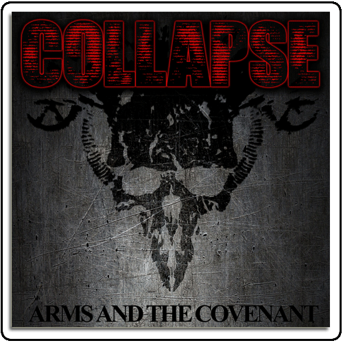 Collapse - Arms and the Covenant NEW ALBUM