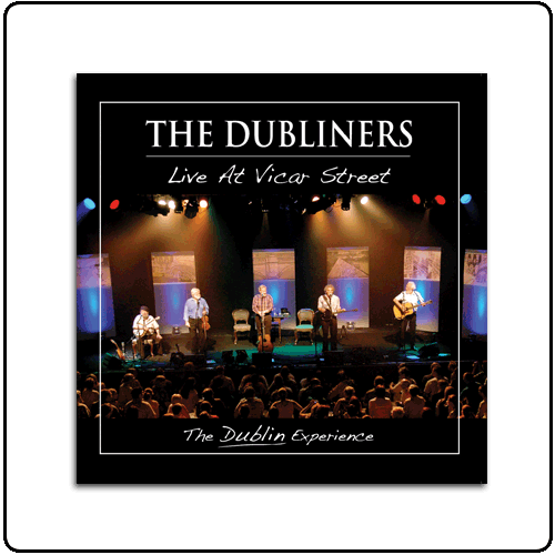 The Dubliners - Live At Vicar Street