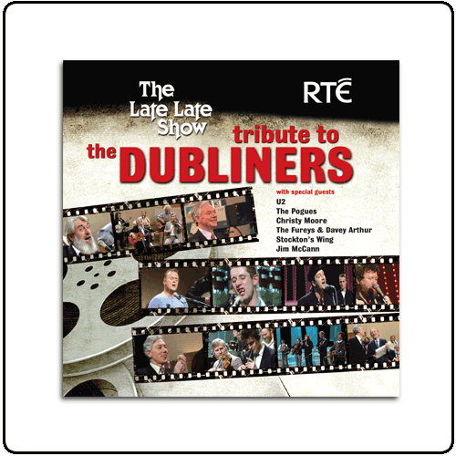 The Dubliners - The Late Late Show Tribute To The Dubliners