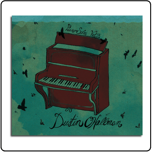 Dustin OHalloran - Piano Solos Vol.2