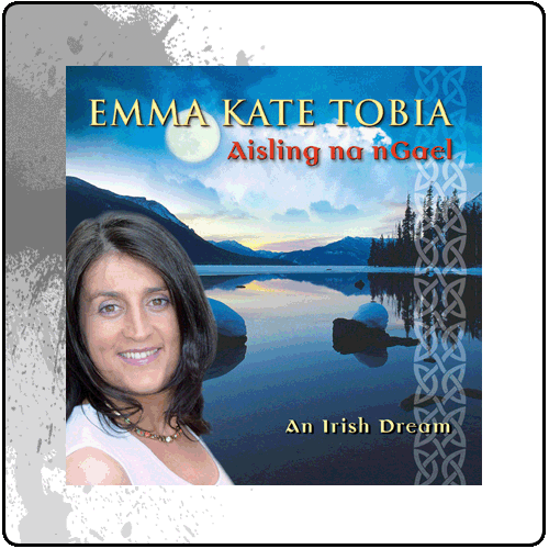 Emma Kate Tobia - Aisling na nGael