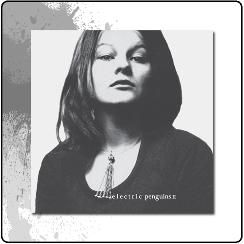 Electric Penguins - Electric Penguins II - CD: Gatefold