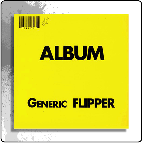 Flipper - ALBUM Generic Flipper
