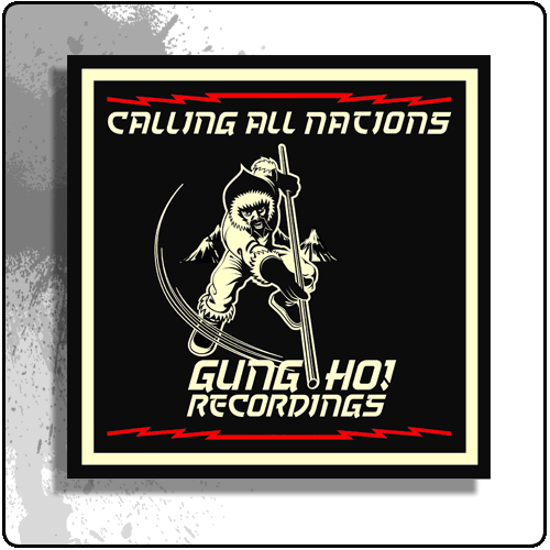 Gung Ho Recordings - Calling All Nations (2CD)