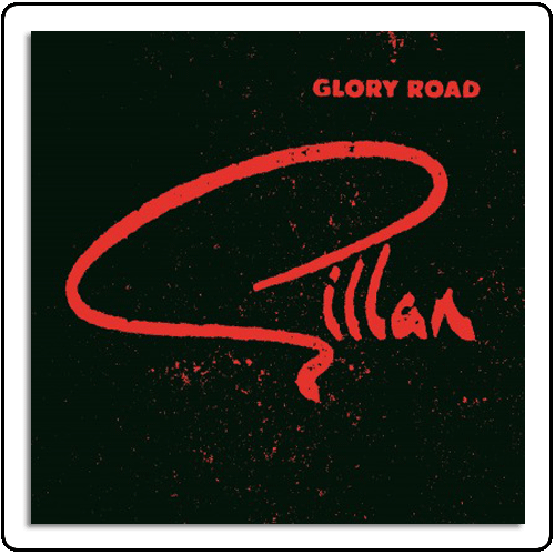 Gillan - Glory Road