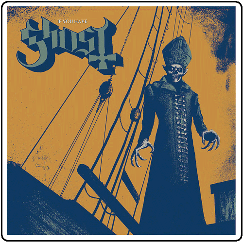 Ghost - If you have Ghost EP