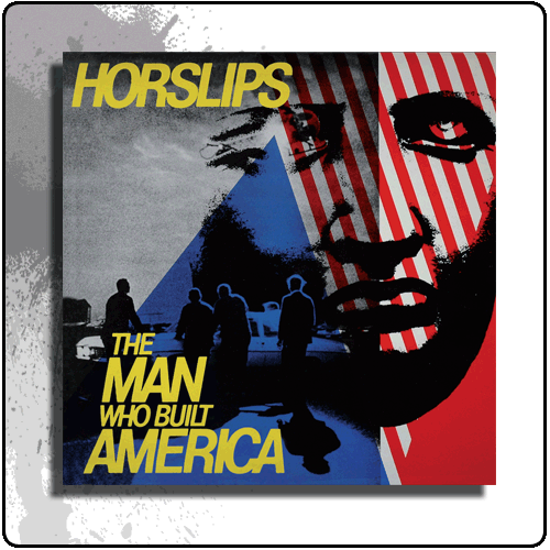 Horslips - The Man Who Built America [Bonus Tracks]