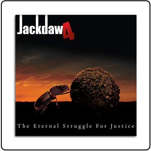 Jackdaw4 - The Eternal Struggle For Justice