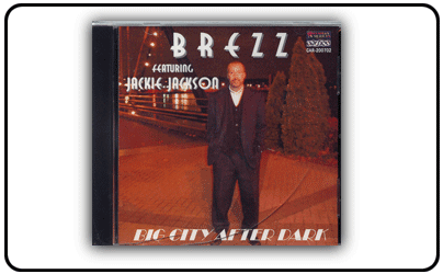 Caprice Intl Recording Studios - Jackie Jackson & Brezz - Big City After Dark