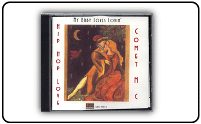 Caprice Intl Recording Studios - The Comet M.C. - Hip Hop Love