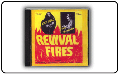 Caprice Intl Recording Studios - Joey Welz & Roy Bachanan - Revival Fires