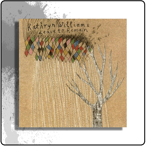 Kathryn Williams - Leave to Remain