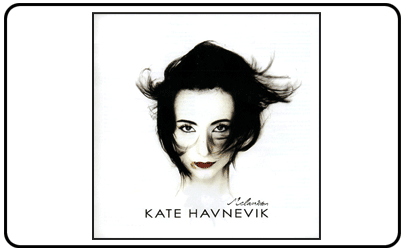 Kate Havnevik - Melankton (Original Version)