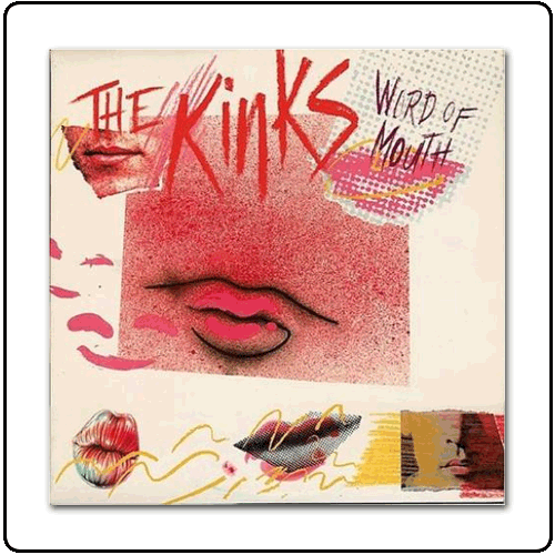 The Kinks - Word Of Mouth