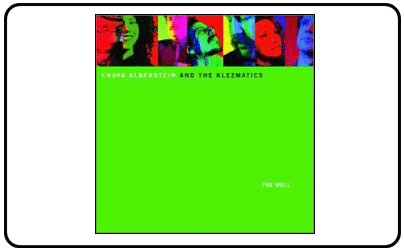 The Klezmatics - The Well