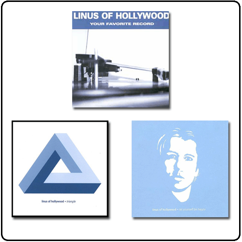 Linus Of Hollywood - Bundle (3CDs)