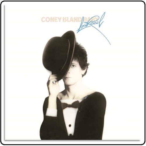 Lou Reed - Coney Island Baby