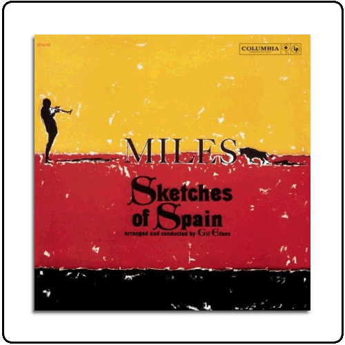 Miles Davis - Sketches Of Spain
