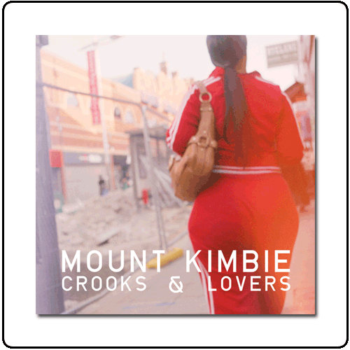 Mount Kimbie - Crooks & Lovers