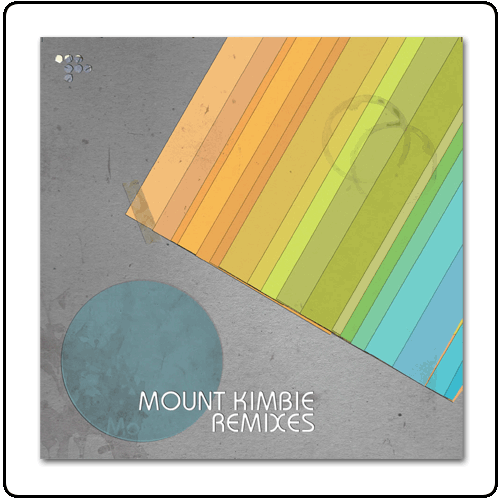 Mount Kimbie - Mount Kimbie Remixes Part 2