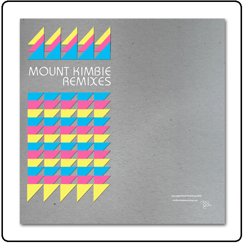Mount Kimbie - Mount Kimbie Remixes Part 1