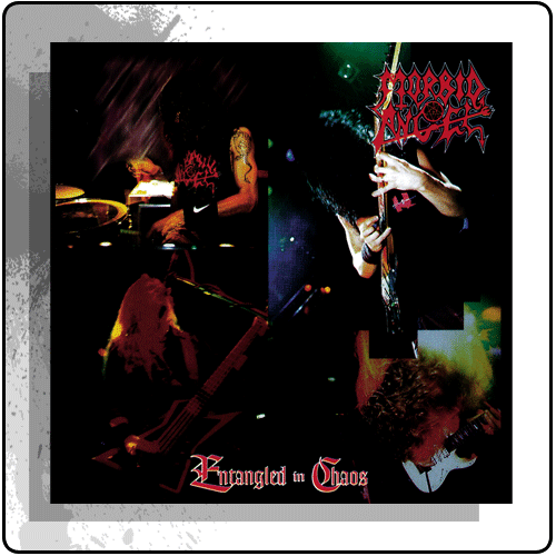 Morbid Angel - Entangled In Chaos