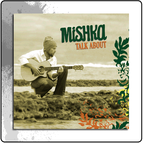 Mishka - Talk About