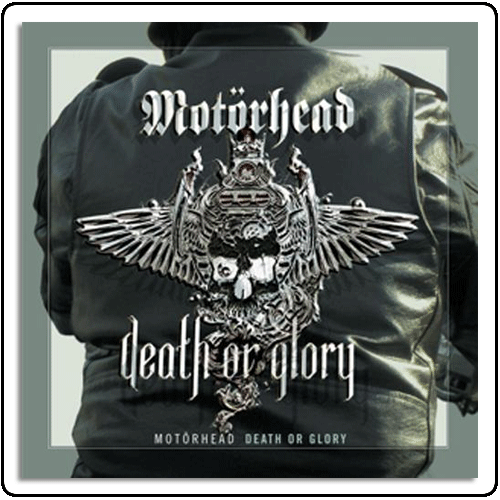 Motorhead - Death Or Glory