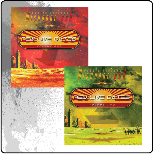 Martin Turners Wishbone Ash - New Live Dates Vol 1 & Vol 2