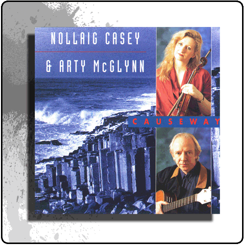 Nollaig Casey & Arty McGlynn - Causeway