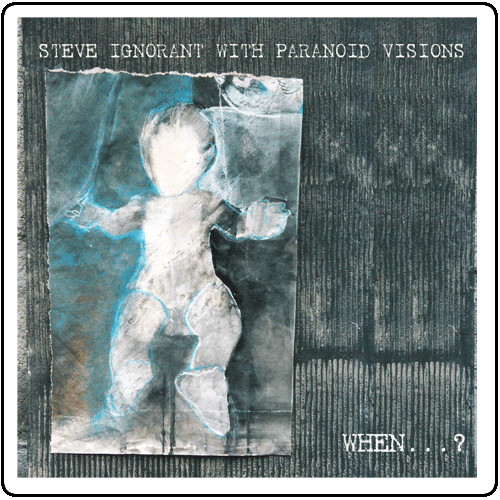 Paranoid Visions - When...? (Blue Vinyl)
