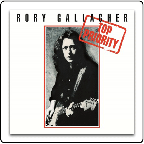 Rory Gallagher - Top Priority