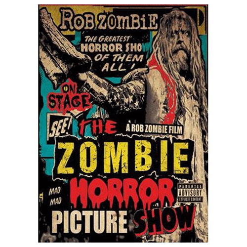 Rob Zombie - The Zombie Horror Picture Show