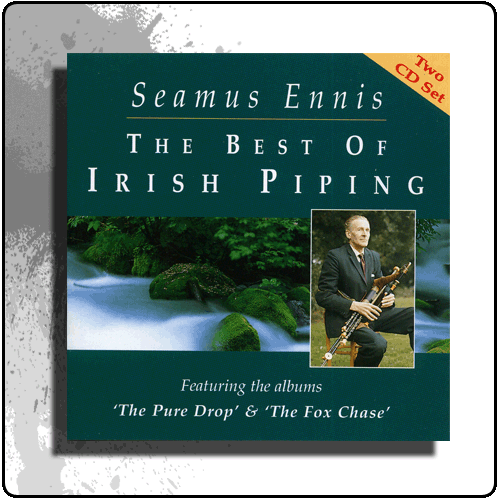 Seamus Ennis - The Best of Irish Piping (2CD)
