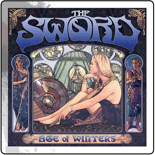The Sword - Age Of Winters