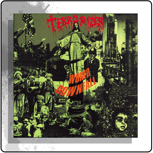 Terrorizer - World Downfall