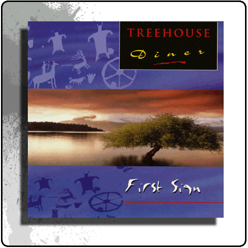 Treehouse Diners - First Sign