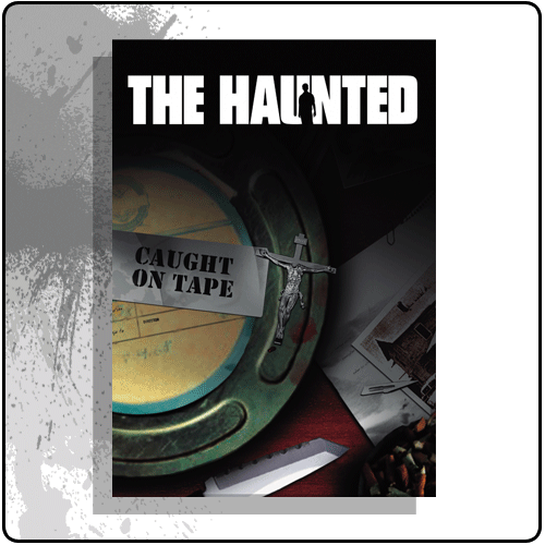 The Haunted - Caught On Tape